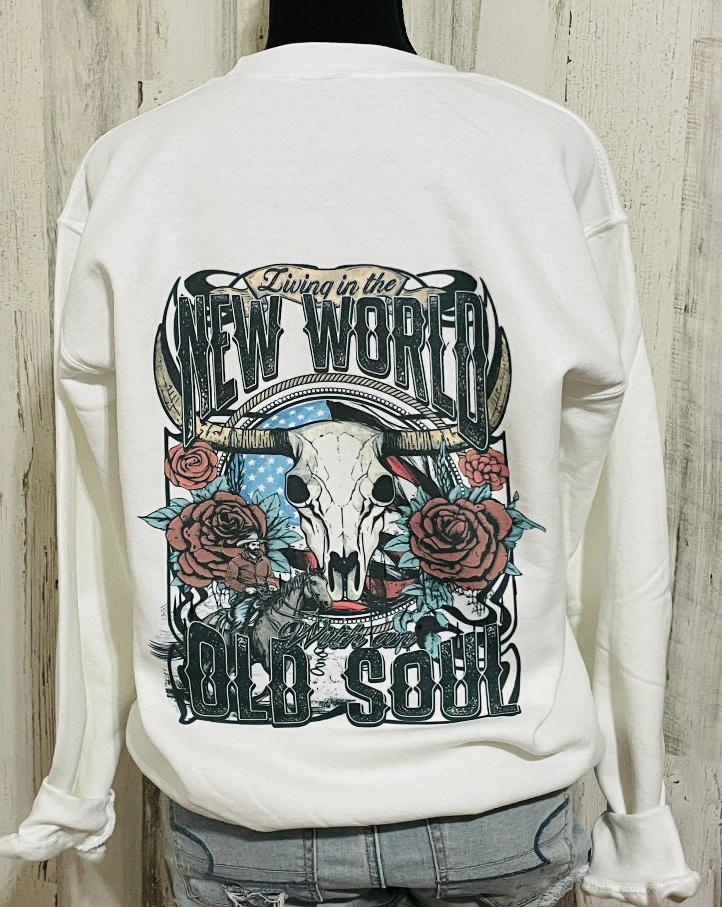 New world with an old soul sweatshirt