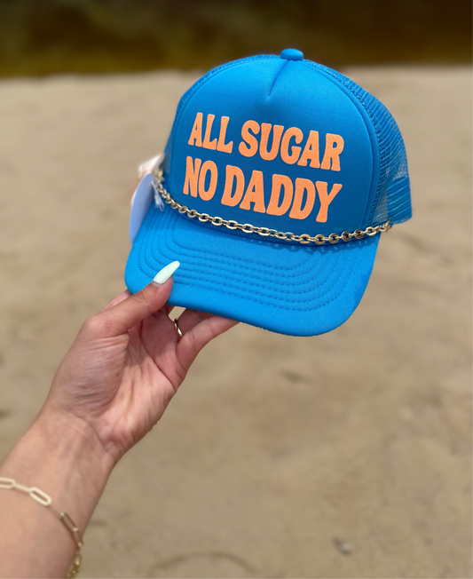 All Sugar No Daddy Trucker Hat